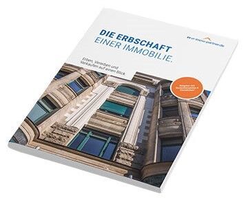 DIE ERBSCHAFT EINER IMMOBILIE